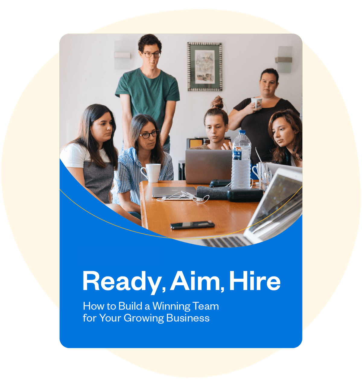 How to Build a Winning Team for Your Growing Business image