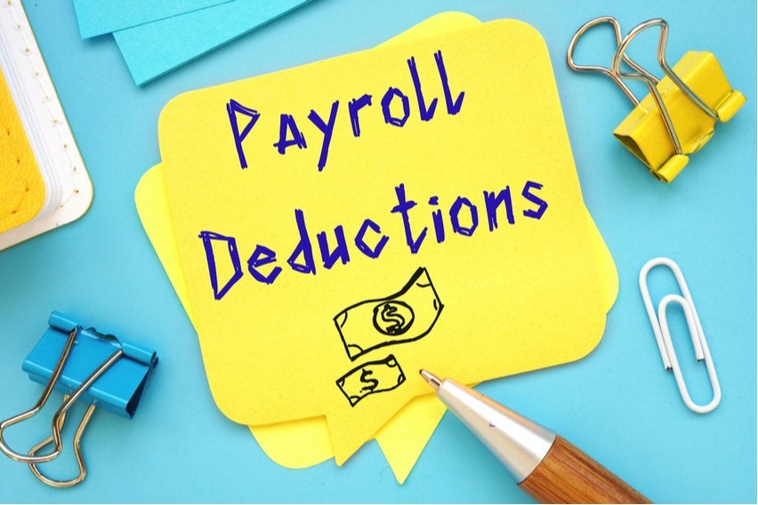 What Is Payroll Deduction?