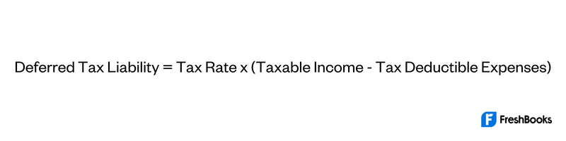 Deferred Tax Liability Formula
