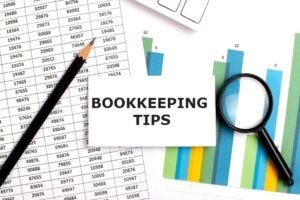 Bookkeeping Tips: 15 Things Every Small Business Needs to Know